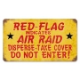 RED FLAG AIR RAID VINTAGE METAL SIGN