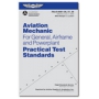 PRACTICAL TEST STANDARDS:  AMT