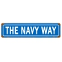 THE NAVY WAY VINTAGE METAL SIGN