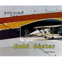 BUILDING THE GOLD DUSTER
