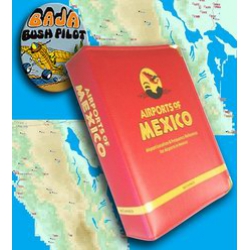 Bush Pilots Airports Of Mexico And Central America