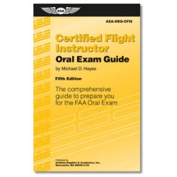 ASA ORAL EXAM GUIDE CFI CERTIFIED FLIGHT INSTRUCTO