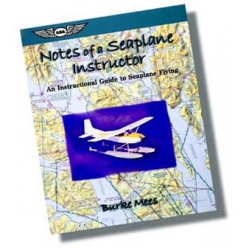 ASA NOTES OF A SEAPLANE INSTRUCTOR