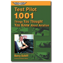 ASA 1001 THINGS YOU THOUGHT YOU KNEW ABOUT AVIATION