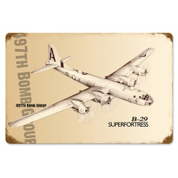 B-29 SUPERFORTRESS METAL SIGN 18X12