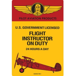 FLIGHT INSTRUCTOR ON DUTY TIN SIGN