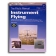 ASA PILOTS MANUAL INSTRUMENT FLYING