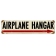 AIRPLANE HANGAR METAL SIGN 20X5